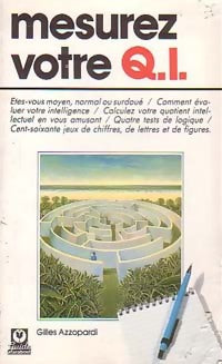 Livrenpoche : Mesurez votre QI - Gilles Azzopardi - Livre