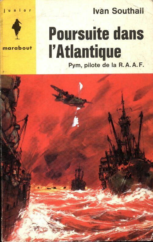 Poursuite dans l'Atlantique - Ivan Southall -  Marabout Junior - Livre