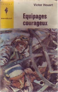 Livrenpoche : Equipages courageux - Victor Houart - Livre