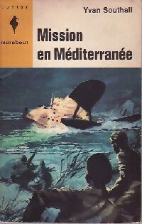 Livrenpoche : Mission en Méditerrannée - Ivan Southall - Livre