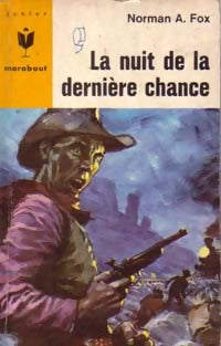 La nuit de la dernière chance - Norman A. Fox - Livre
