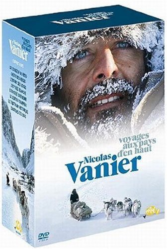 Livrenpoche : Nicolas Vanier : Voyages Aux Pays d'en haut (Coffret 8 dvd) - Nicolas Vanier - DVD