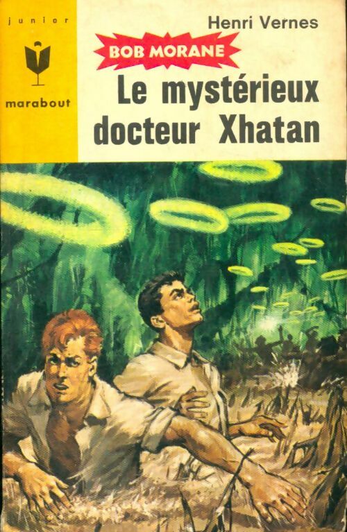 Livrenpoche : Le mystérieux docteur Xhatan - Henri Vernes - Livre