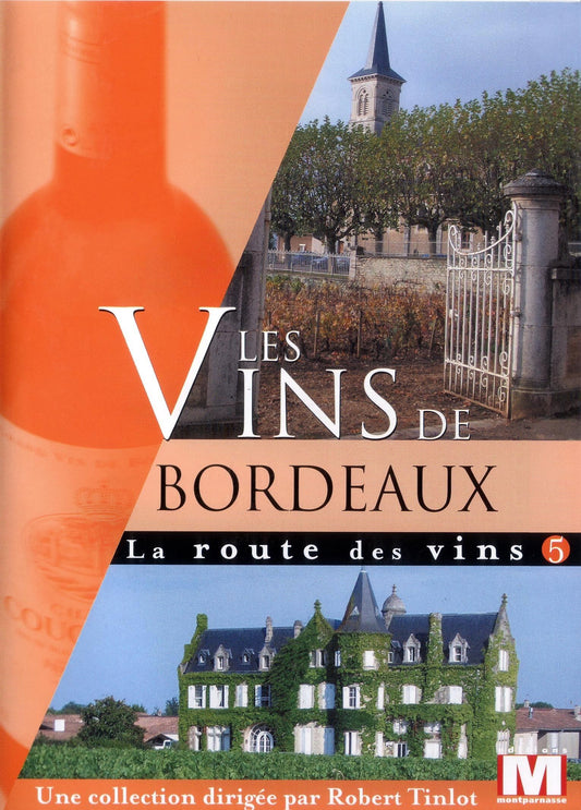Livrenpoche : La Route Vol. 5 : Les vins de Bordeaux - Daniel Tragarz - DVD