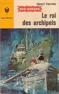 Livrenpoche : Le roi des archipels - Henri Vernes - Livre