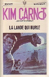Livrenpoche : La lande qui hurle - Jacques Legray - Livre