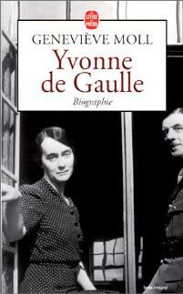 Livrenpoche : Yvonne de Gaulle - Moll - Livre