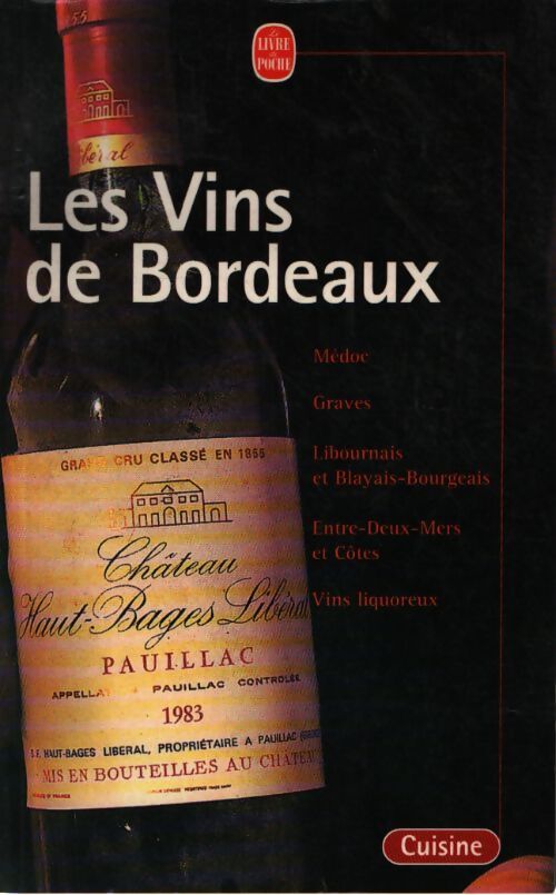 Les vins de Bordeaux - Gilbert Delos - Livre