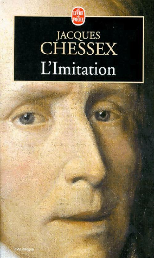 L'imitation - Jacques Chessex - Livre