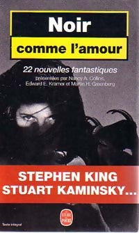 Livrenpoche : Noir comme l'amour - Stephen King, Stuart M. Kaminsky - Livre