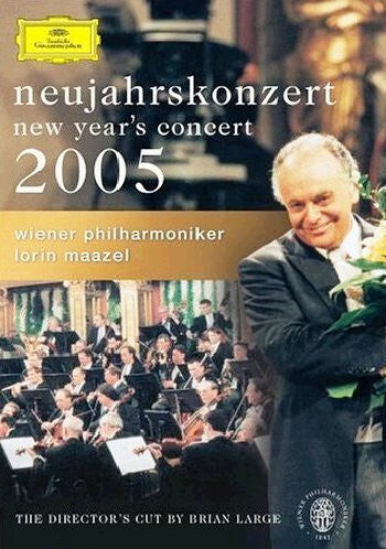 Livrenpoche : Wiener Philharmoniker, Lorin Maazel - New Year's Concert 2005 - Wiener Philharmoniker, Lorin Maazel - DVD