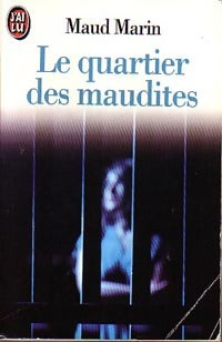 Le quartier des maudites - Marin Maud - Livre