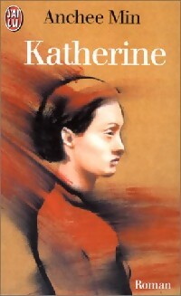 Livrenpoche : Katherine - Anchee Min - Livre