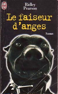 Le faiseur d'anges - Ridley Pearson - Livre