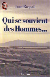 Livrenpoche : Qui se souvient des hommes... - Jean Raspail - Livre