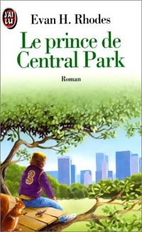 Livrenpoche : Le prince de Central Park - Evan H. Rhodes - Livre