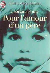 Livrenpoche : Pour l'amour d'un père - Georgina Souty - Livre