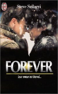 Livrenpoche : Forever - Steve Szilagyi - Livre
