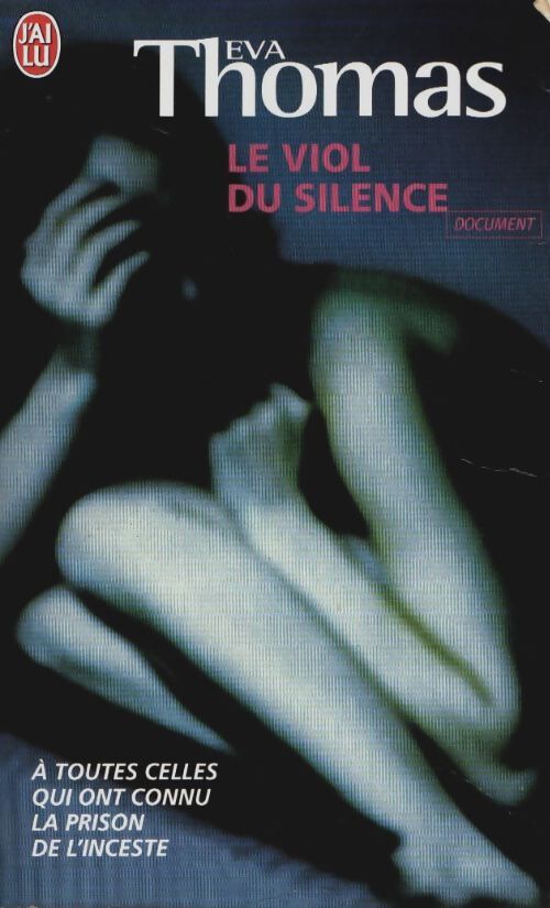 Livrenpoche : Le viol du silence - Eva Thomas - Livre
