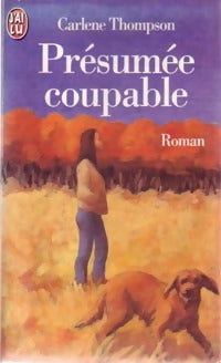 Livrenpoche : Présumée coupable - Carlene Thompson - Livre