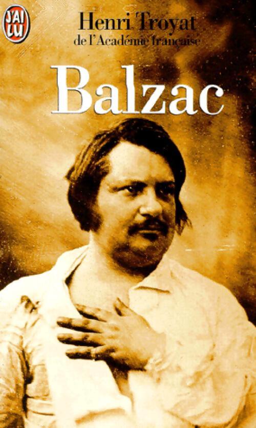 Balzac - Henri Troyat - Livre