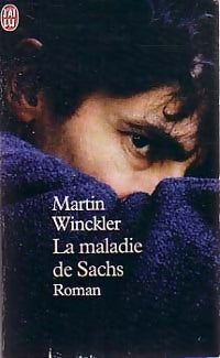 La maladie de Sachs - Martin Winckler -  J'ai Lu - Livre