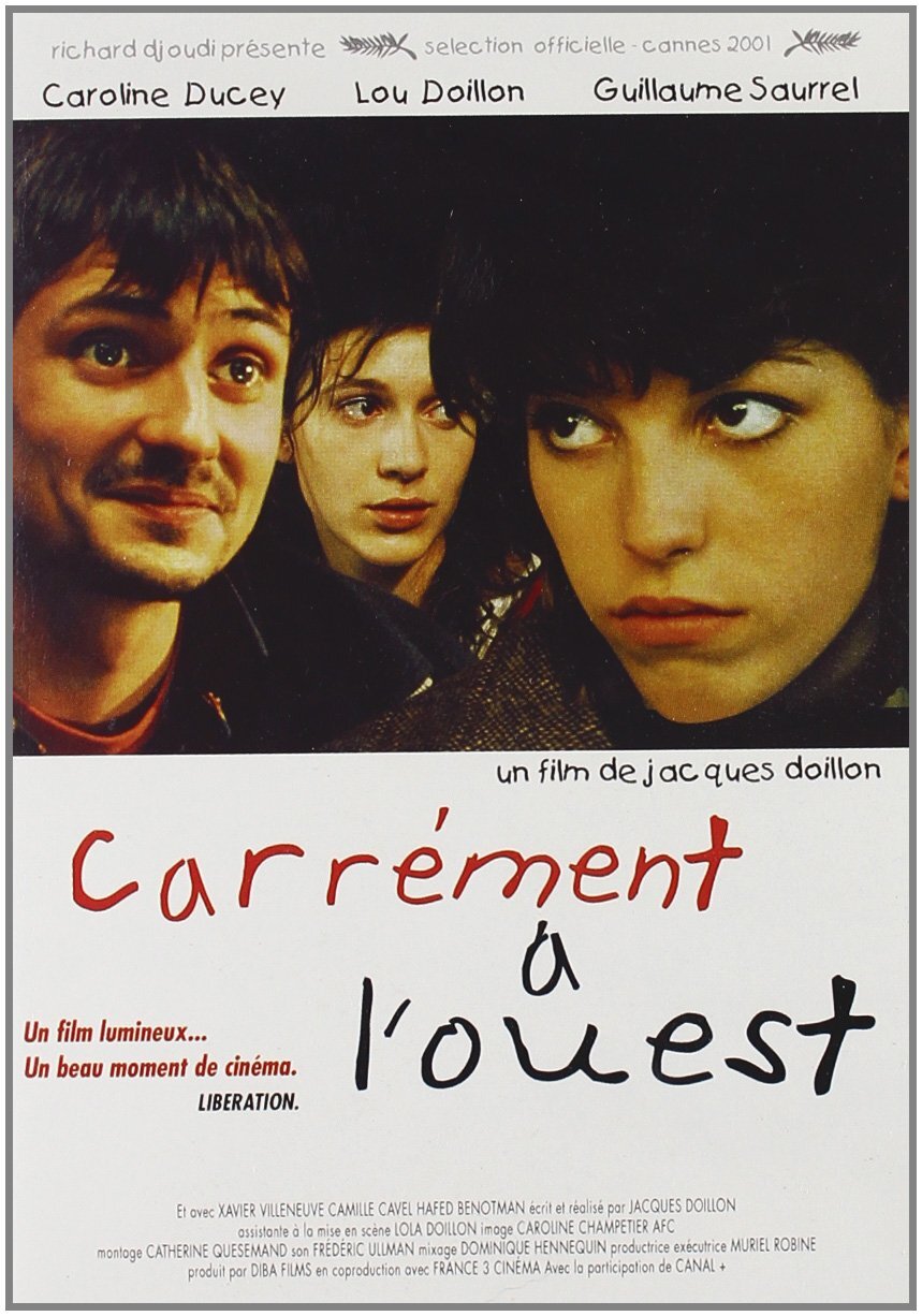 Livrenpoche : Carrément à l'ouest - Jacques Doillon - DVD