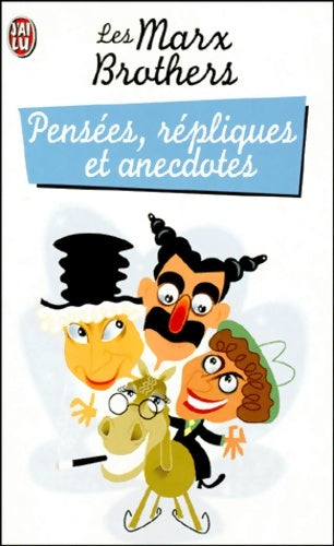 Livrenpoche : Pensées, répliques et anecdotes - Marx Brothers - Livre