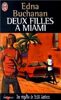 Livrenpoche : Deux filles à Miami - Edna Buchanan - Livre