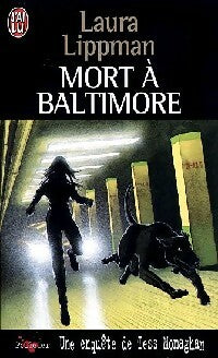 Livrenpoche : Mort à Baltimore - Laura Lippman - Livre