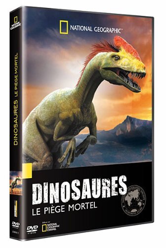 Livrenpoche : National Geographic-Dinosaures : Le piège Mortel - Grant, Eleanor, Horwitz, French, Kurbo, Jenny - DVD