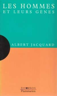 Les hommes et leurs gènes - Albert Jacquard -  Dominos - Livre