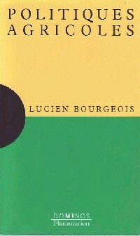 Livrenpoche : Politiques agricoles - Lucien Bourgeois - Livre
