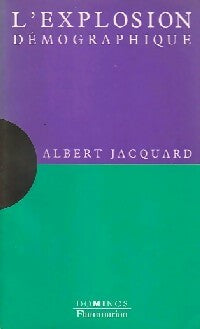 L'explosion démographique - Albert Jacquard -  Dominos - Livre