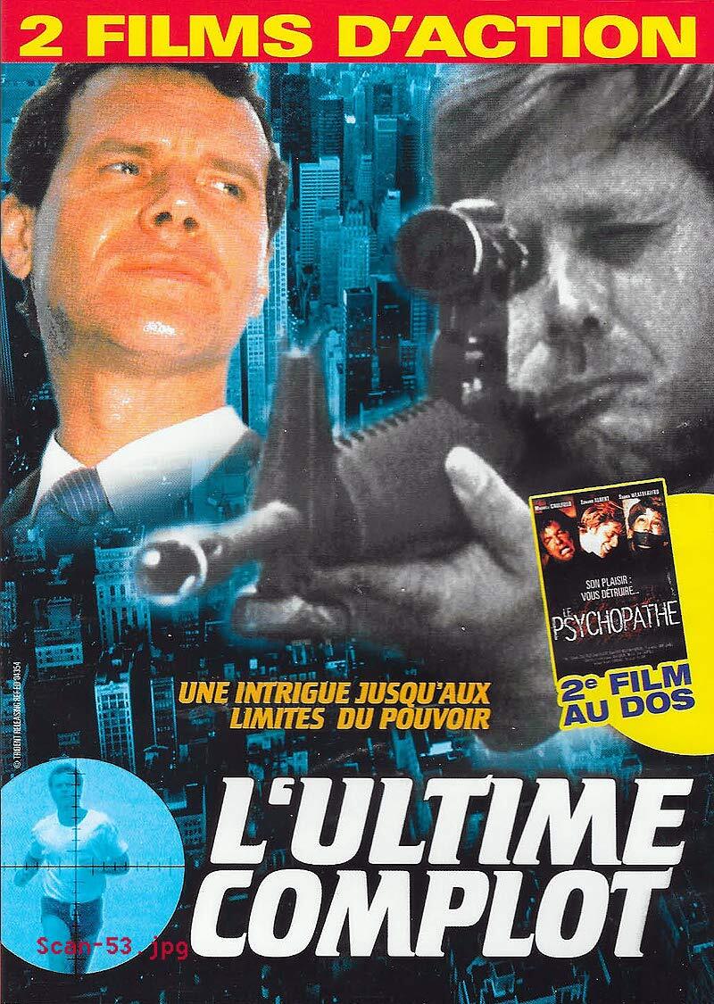 Livrenpoche : L'ULTIME COMPLOT + LE PSYCHOPATHE / 1 DVD = 2 FILMS D'ACTION - XXX - DVD