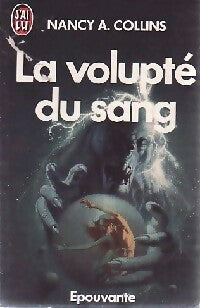 La volupté du sang - Nancy A. Collins - Livre