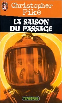 Livrenpoche : La saison du passage - Christopher Pike - Livre