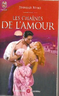 Livrenpoche : Les chaînes de l'amour - Jennifer Blake - Livre