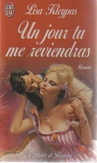 Livrenpoche : Un jour tu me reviendras - Lisa Kleypas - Livre