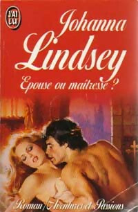 Livrenpoche : Epouse ou maîtresse ? - Johanna Lindsey - Livre