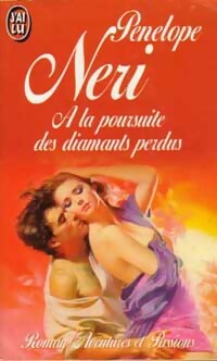 Livrenpoche : A la poursuite des diamants perdus - Penelope Neri - Livre