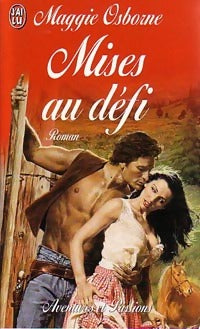 Mises au défi - Maggie Osborne - Livre
