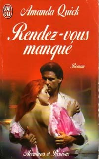 Rendez-vous manqué - Amanda Quick - Livre