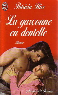 La garçonne en dentelle - Patricia Rice - Livre
