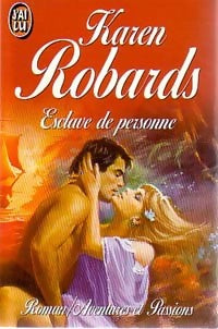 Livrenpoche : Esclave de personne - Karen Robards - Livre