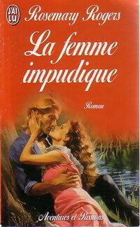 Livrenpoche : La femme impudique - Rosemary Rogers - Livre