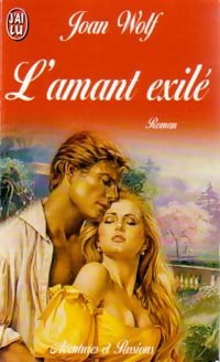 Livrenpoche : L'amant exilé - Joan Wolf - Livre