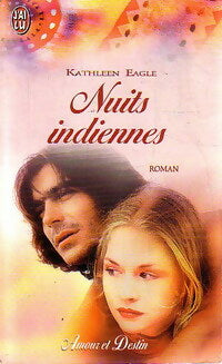 Livrenpoche : Nuits indiennes - Kathleen Eagle - Livre