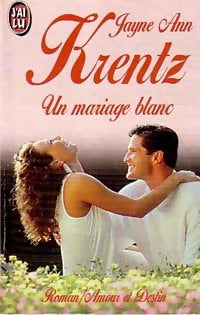 Livrenpoche : Un mariage blanc - Jayne Ann Krentz - Livre