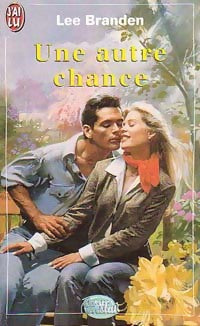 Une autre chance - Lee Branden - Livre